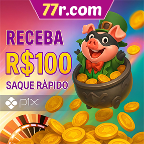 77r.com Ganhe R$ 100,00 Gratis